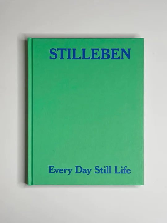 Stilleben | Book Every Day Still Life